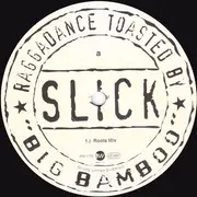 12inch Vinyl Single - Slick - Big Bamboo