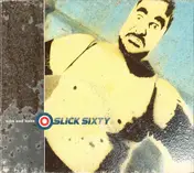 slick sixty - Nibs and Nabs