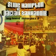 LP - Slide Hampton & Václav Zahradník Big Band - Interjazz 2 - Gatefold