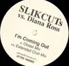 12'' - Slik Cuts - Im Coming Out