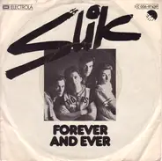 Slik - Forever And Ever / Again My Love