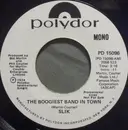 7inch Vinyl Single - Slik - The Boogiest Band In Town