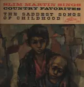 LP - Slim Martin - The Saddest Songs Of Childhood