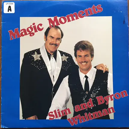 Slim & Byron Whitman - Magic Moments