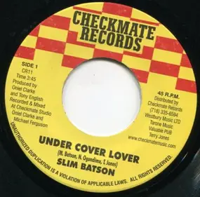 Slim Batson - Under Cover Lover