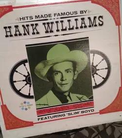 Slim Boyd - Hits Made Famous By Hank Williams