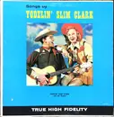 LP - Slim Clark - Songs By Yodelin' Slim Clark - Mono