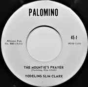 7inch Vinyl Single - Slim Clark - She Taught Me How To Yodel