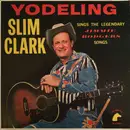 LP - Slim Clark - Sings The Legendary Jimmie Rodgers Songs - Blue Labels
