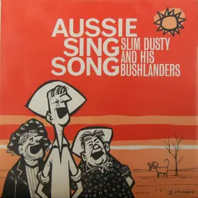 Slim Dusty - Aussie Sing Song