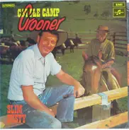 Slim Dusty - Cattle Camp Crooner