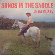 Slim Dusty - Songs In The Saddle