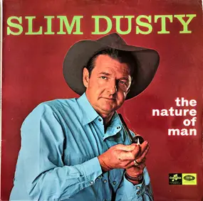 Slim Dusty - The Nature Of Man