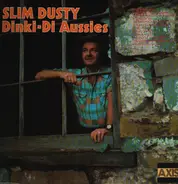 Slim Dusty - Dinki-Di Aussies