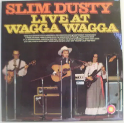 Slim Dusty - Live at Wagga Wagga