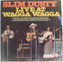 LP - Slim Dusty - Live At Wagga Wagga