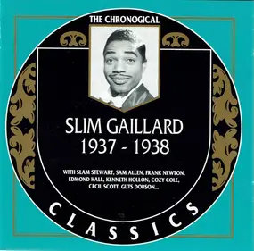 Slim Gaillard - 1937-1938