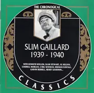 Slim Gaillard - 1939-1940
