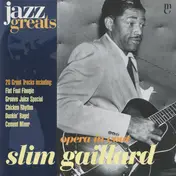 Slim Gaillard - Opera In Vout