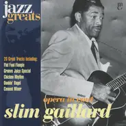 Slim Gaillard - Opera In Vout