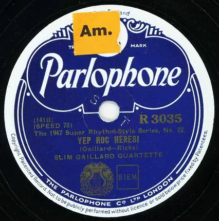 Slim Gaillard Quartette - Novachord Boogie / Yep Roc Heresi