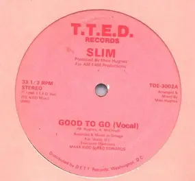 Slim - Good To Go