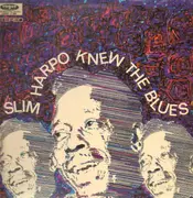 LP - Slim Harpo - Slim Harpo Knew The Blues