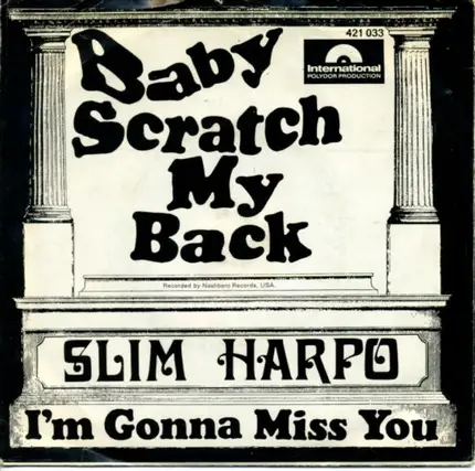 Slim Harpo - Baby, Scratch My Back