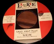 Slim Jim - Lilly Lilly