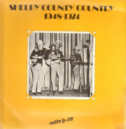 Slim Rhodes, Charlie Feathers, Jimmy Haggett, etc - Shelby County Country 1948-1974