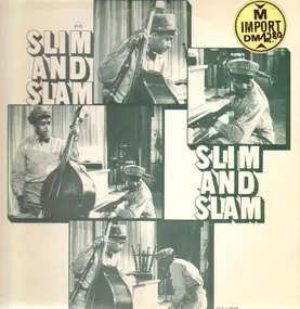 Slim & Slam - Slim And Slam