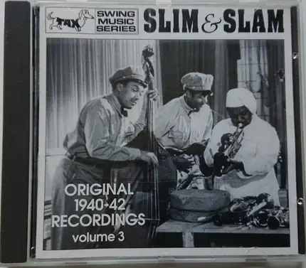 Slim & Slam - Original 1940-42 Recordings, Volume 3