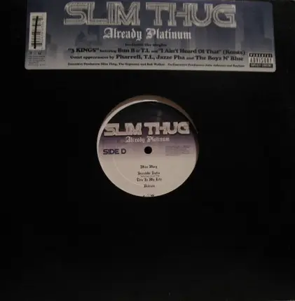 Slim Thug - Already Platinum