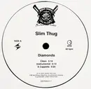 12inch Vinyl Single - Slim Thug - Diamonds