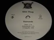 Slim Thug - diamonds