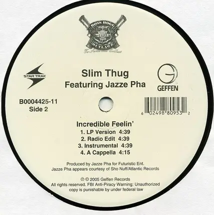 Slim Thug - incredible feelin'