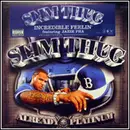 12'' - Slim Thug - Incredible Feelin'