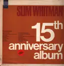 LP - Slim Whitman - 15th Anniversary Album - Gatefold