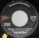 7inch Vinyl Single - Slim Whitman - Can't Help Falling In Love With You - Terre Haute Pressing