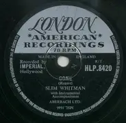 Slim Whitman - Gone / An Amateur In Love
