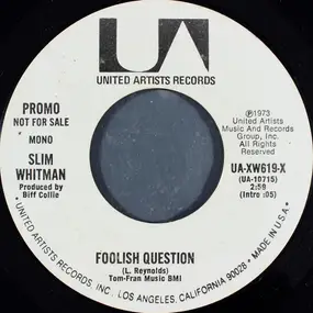 Slim Whitman - Foolish Question