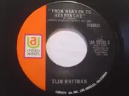 Slim Whitman - From Heaven To Heartache / Guess Who