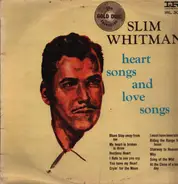 Slim Whitman - Heart Songs & Love Songs
