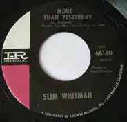 Slim Whitman - More than Yesterday