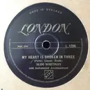 Schellack - Slim Whitman - My Heart Is Broken In Three / Cold Empty Arms