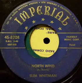 Slim Whitman - North Wind / Darlin' Don't Cry