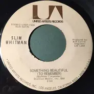 Slim Whitman - Something Beautiful / Jerry