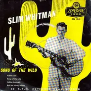 Slim Whitman - Song Of The Wild