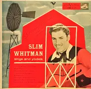 Slim Whitman - Slim Whitman Sings and Yodels