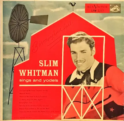 Slim Whitman - Slim Whitman Sings and Yodels